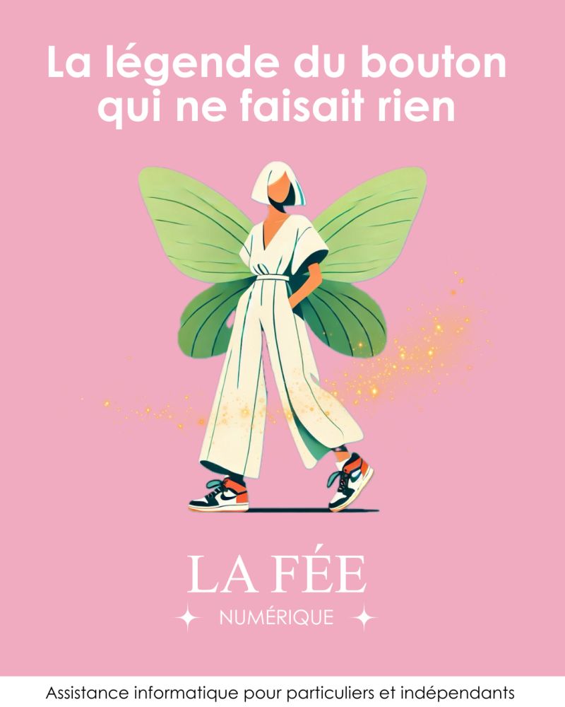 Illustration : une fée habillée en combinaison pantalon et baskets avec de grandes ailes vertes, sur un fond uni rose pale. Au dessus d'elle, en grandes lettres blanches : "La légende du bouton qui ne faisait rien"